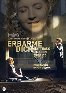 Have Mercy - Matthus Passion Stories  | Erbarme dich - Matthus Passion Stories  |   DVD
